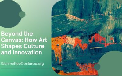 Beyond the Canvas: How Art Shapes Culture and Innovation