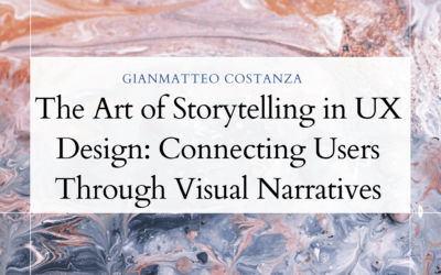 The Art of Storytelling in UX Design: Connecting Users Through Visual Narratives